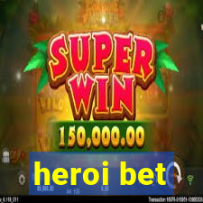 heroi bet